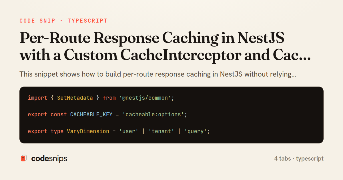 Per-Route Response Caching in NestJS with a Custom CacheInterceptor and Cache Key Builder — share card