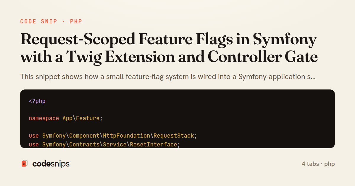 Request-Scoped Feature Flags in Symfony with a Twig Extension and Controller Gate — share card