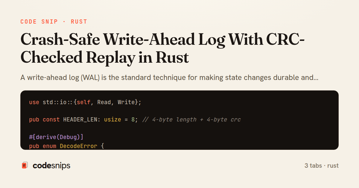 Crash-Safe Write-Ahead Log With CRC-Checked Replay in Rust — share card