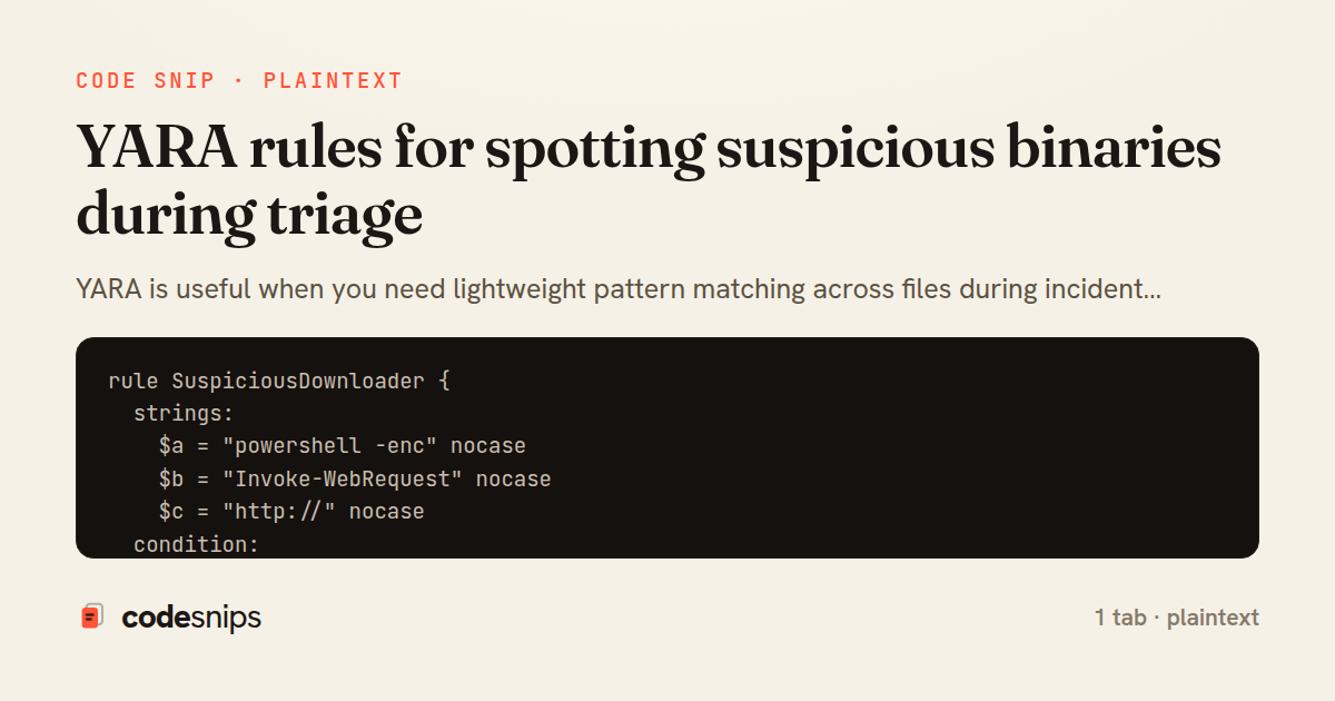 YARA rules for spotting suspicious binaries during triage — share card