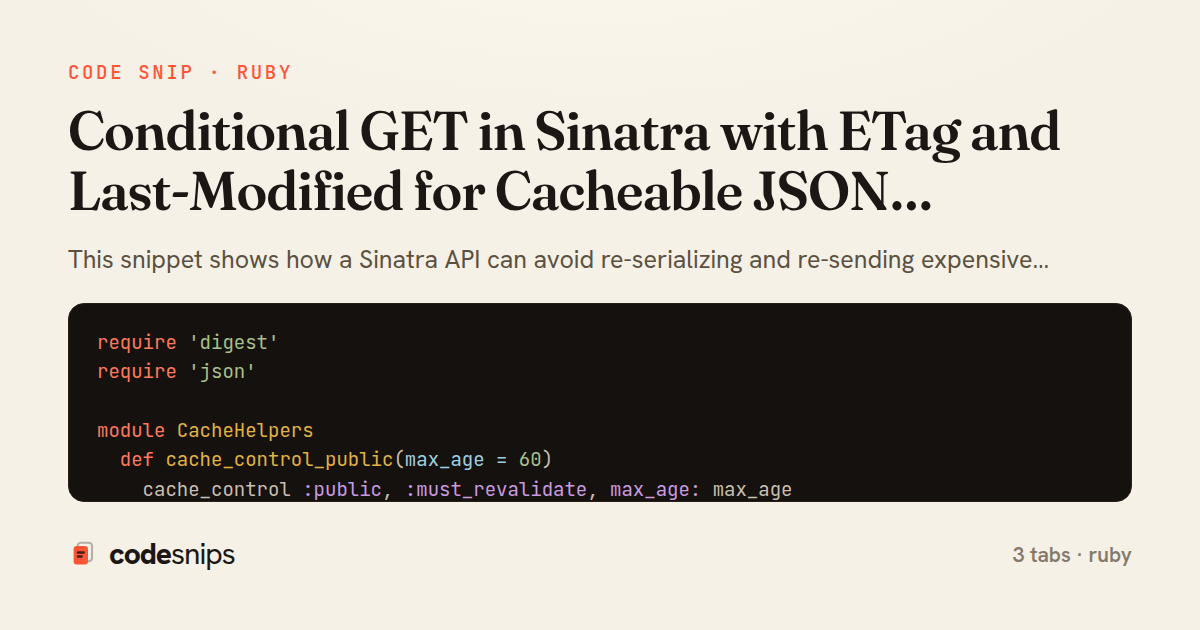 Conditional GET in Sinatra with ETag and Last-Modified for Cacheable JSON Endpoints — share card