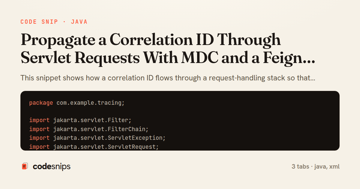 Propagate a Correlation ID Through Servlet Requests With MDC and a Feign Interceptor — share card