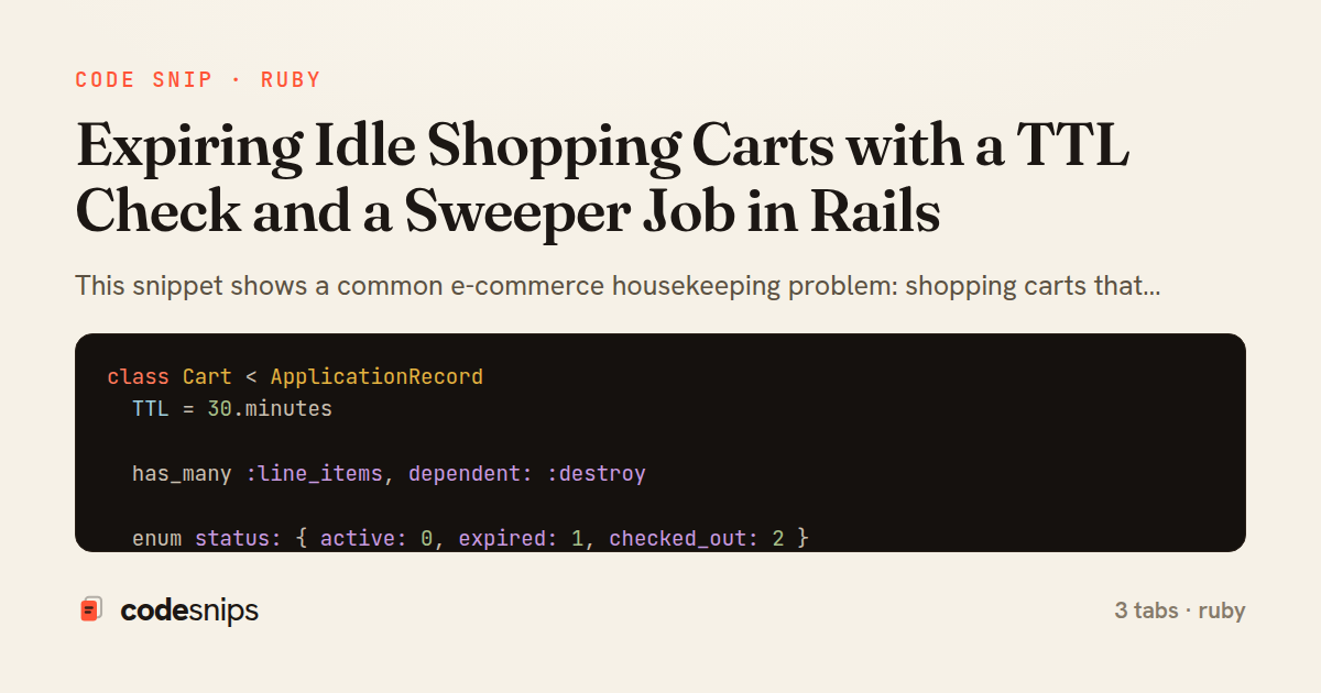 Expiring Idle Shopping Carts with a TTL Check and a Sweeper Job in Rails — share card