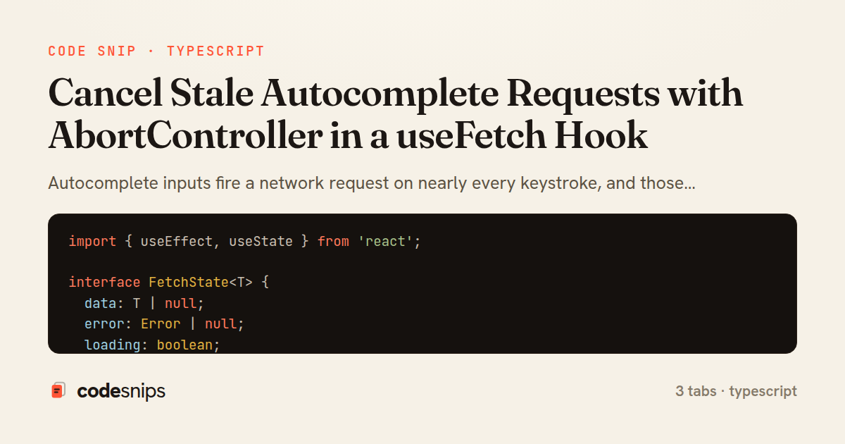 Cancel Stale Autocomplete Requests with AbortController in a useFetch Hook — share card