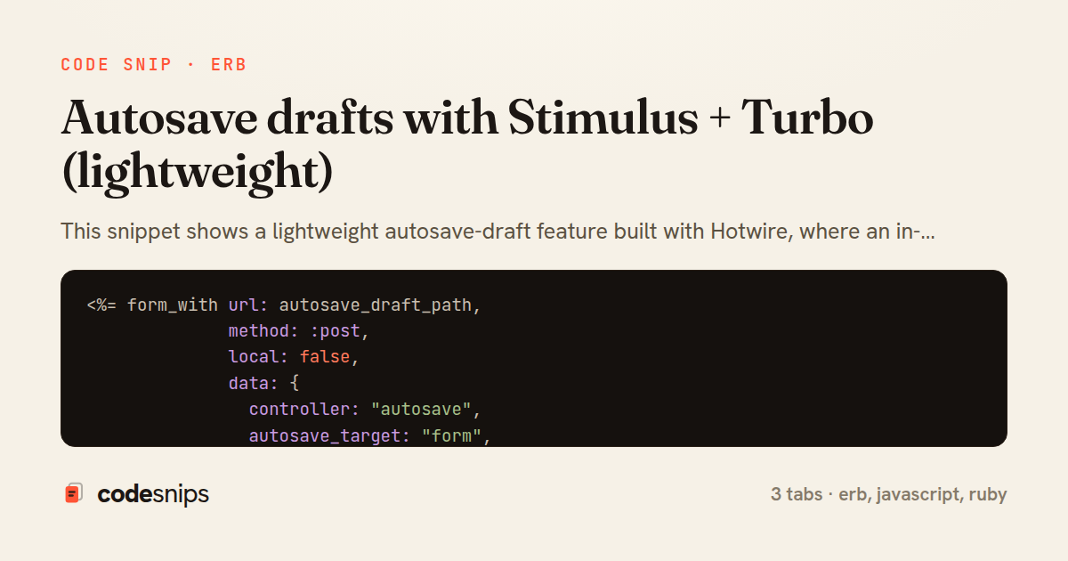 Autosave drafts with Stimulus + Turbo (lightweight) — share card