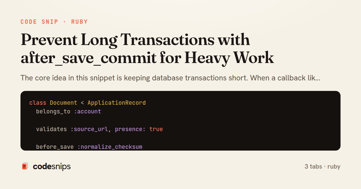 Prevent Long Transactions with after_save_commit for Heavy Work — share card