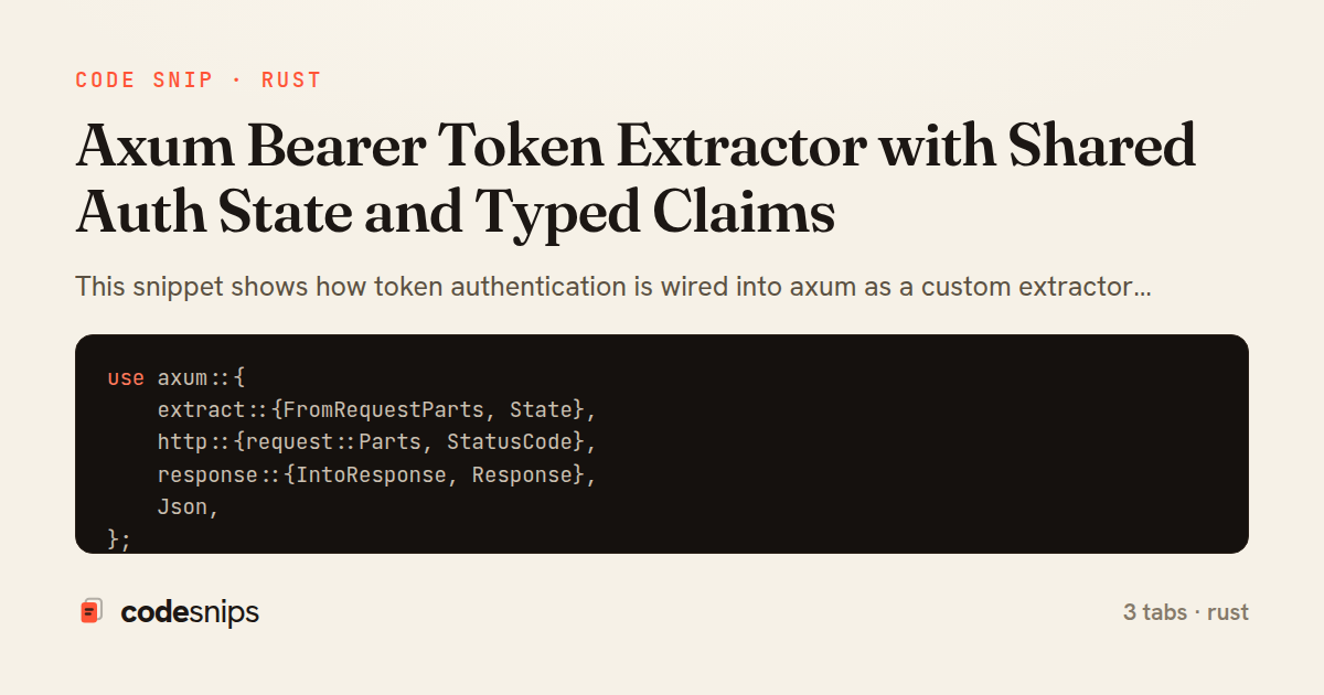 Axum Bearer Token Extractor with Shared Auth State and Typed Claims — share card