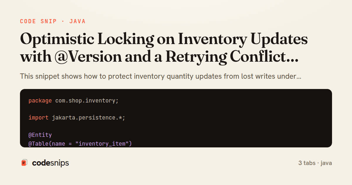Optimistic Locking on Inventory Updates with @Version and a Retrying Conflict Handler in Spring Boot — share card