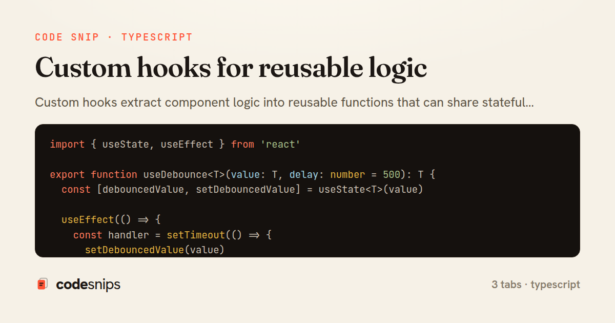 Custom hooks for reusable logic — share card