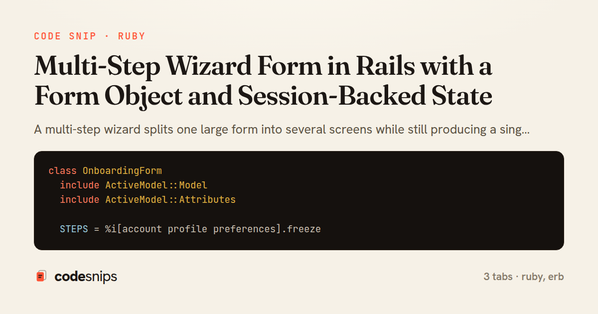 Multi-Step Wizard Form in Rails with a Form Object and Session-Backed State — share card