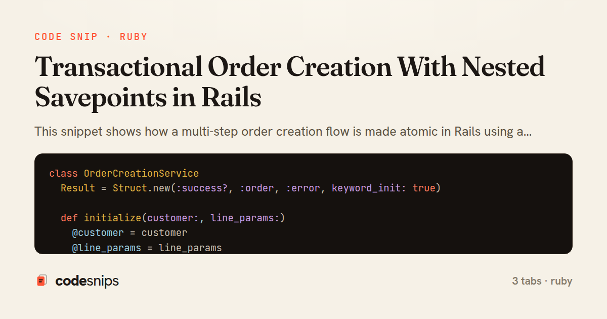 Transactional Order Creation With Nested Savepoints in Rails — share card