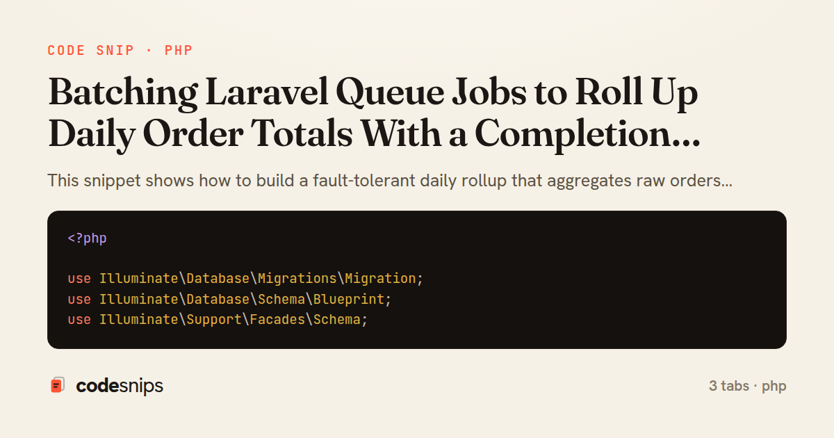Batching Laravel Queue Jobs to Roll Up Daily Order Totals With a Completion Callback — share card