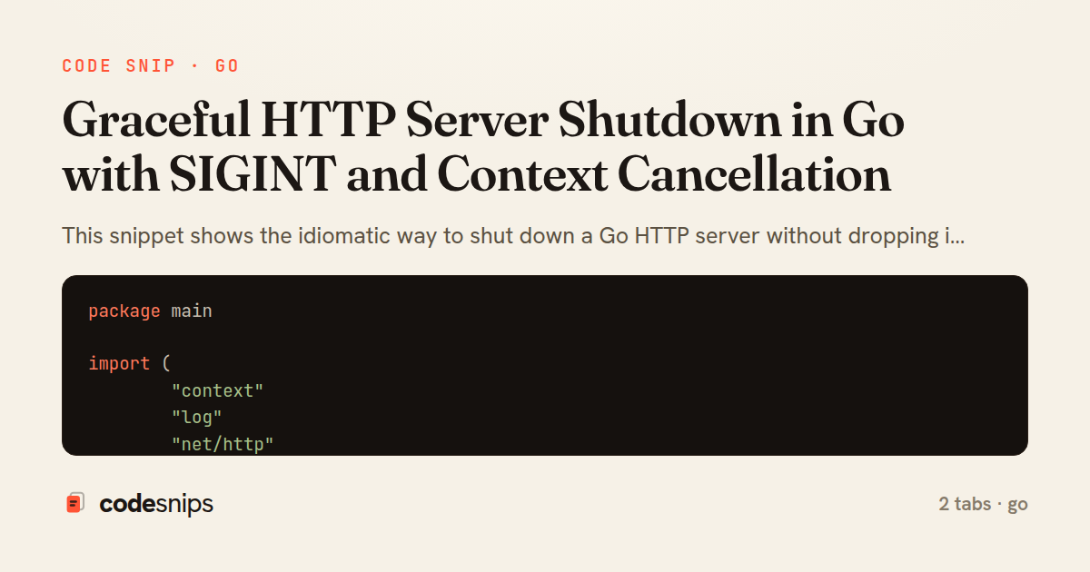 Graceful HTTP Server Shutdown in Go with SIGINT and Context Cancellation — share card