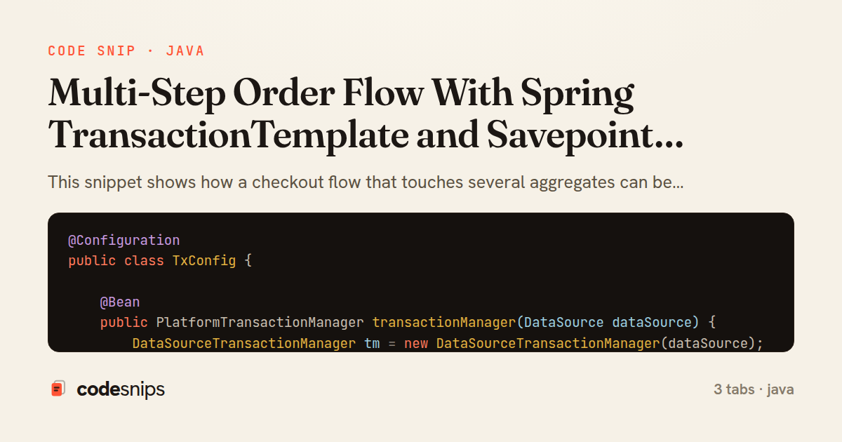 Multi-Step Order Flow With Spring TransactionTemplate and Savepoint Rollback — share card