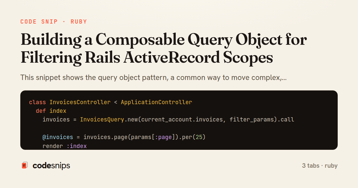 Building a Composable Query Object for Filtering Rails ActiveRecord Scopes — share card