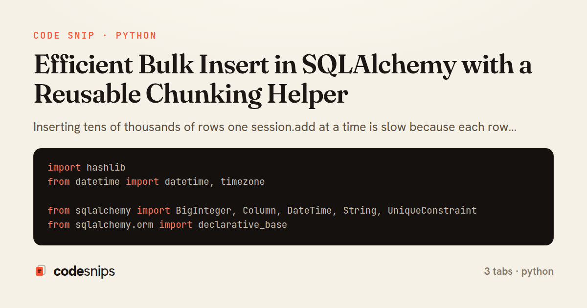 Efficient Bulk Insert in SQLAlchemy with a Reusable Chunking Helper — share card