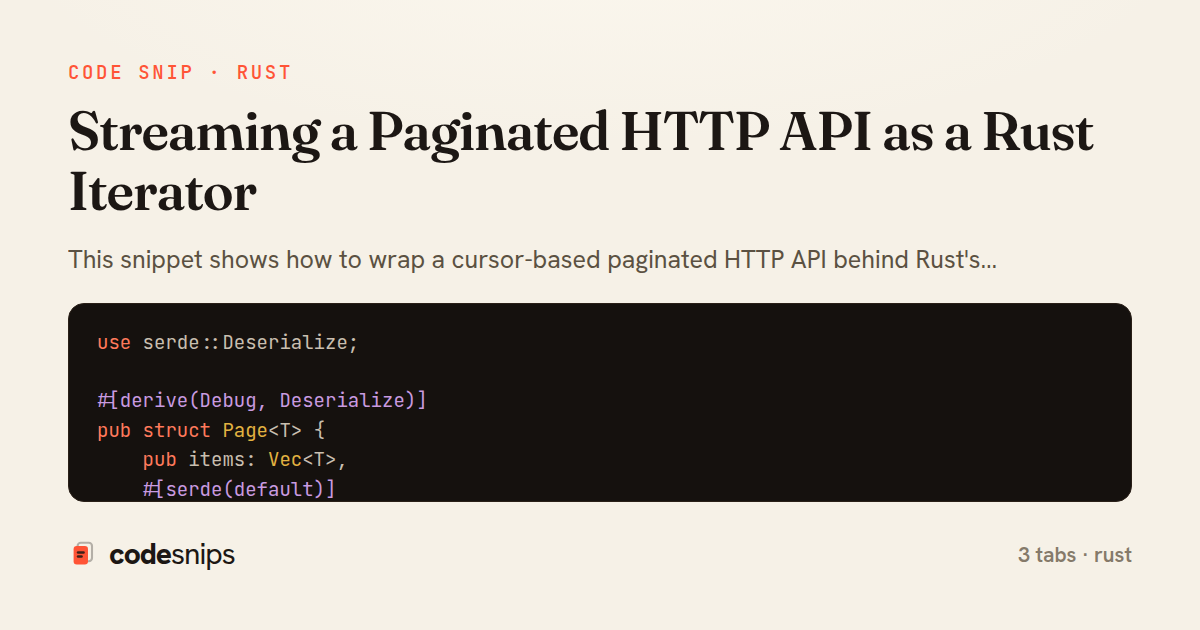 Streaming a Paginated HTTP API as a Rust Iterator — share card