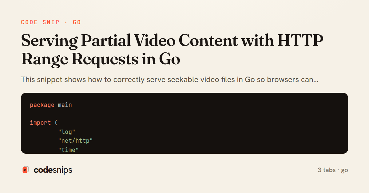 Serving Partial Video Content with HTTP Range Requests in Go — share card