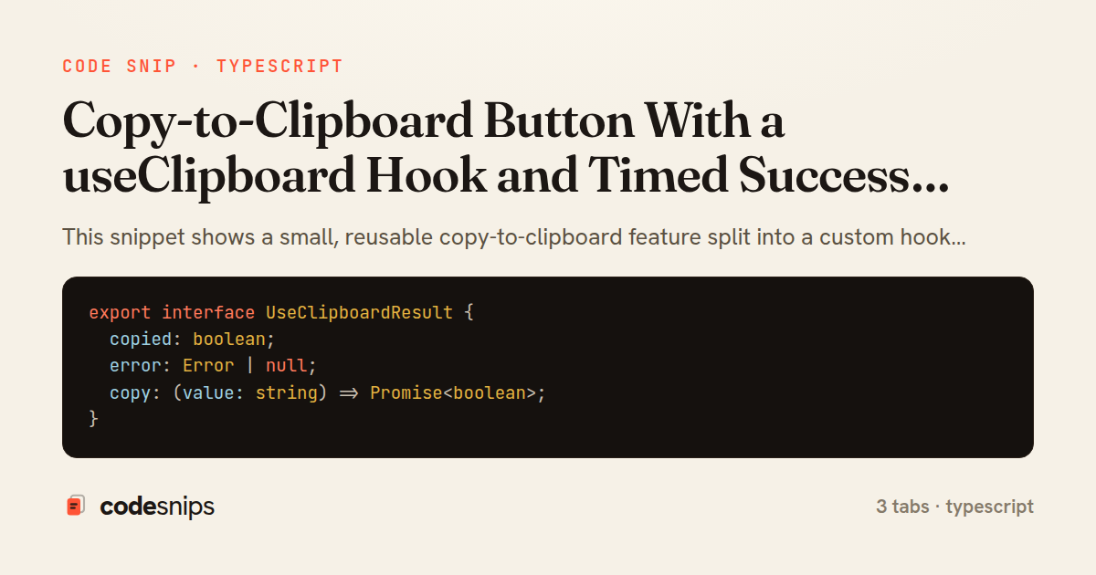 Copy-to-Clipboard Button With a useClipboard Hook and Timed Success Feedback — share card