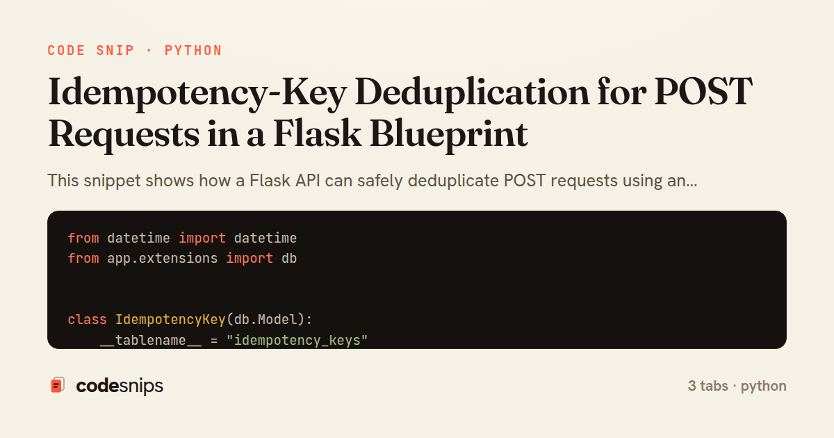 Idempotency-Key Deduplication for POST Requests in a Flask Blueprint — share card