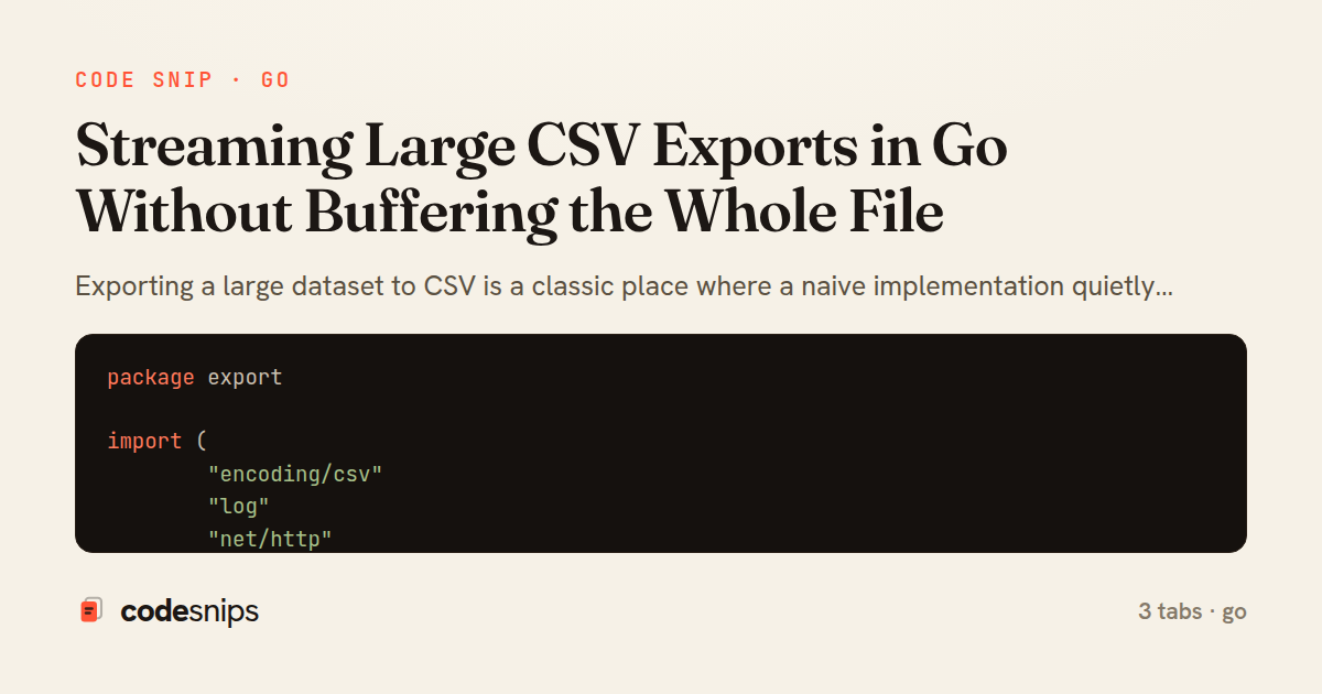 Streaming Large CSV Exports in Go Without Buffering the Whole File — share card