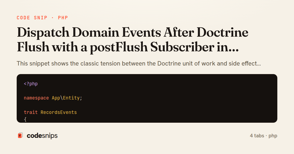 Dispatch Domain Events After Doctrine Flush with a postFlush Subscriber in Symfony — share card