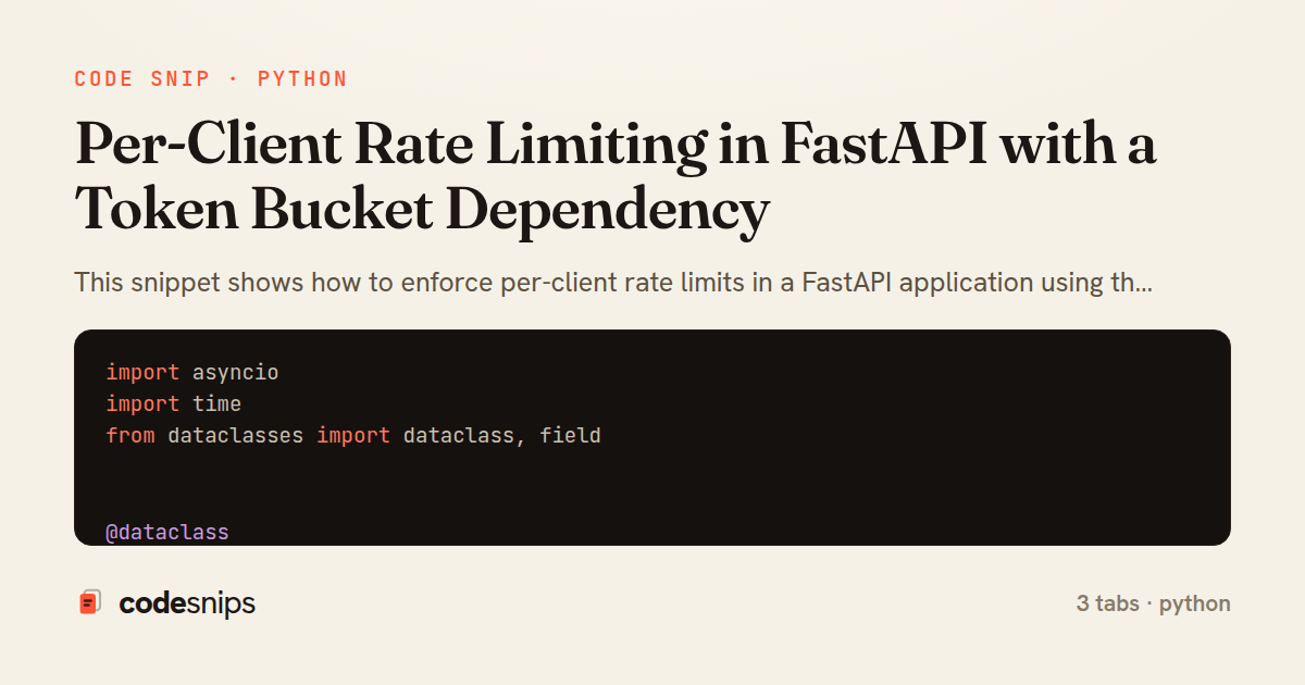 Per-Client Rate Limiting in FastAPI with a Token Bucket Dependency — share card