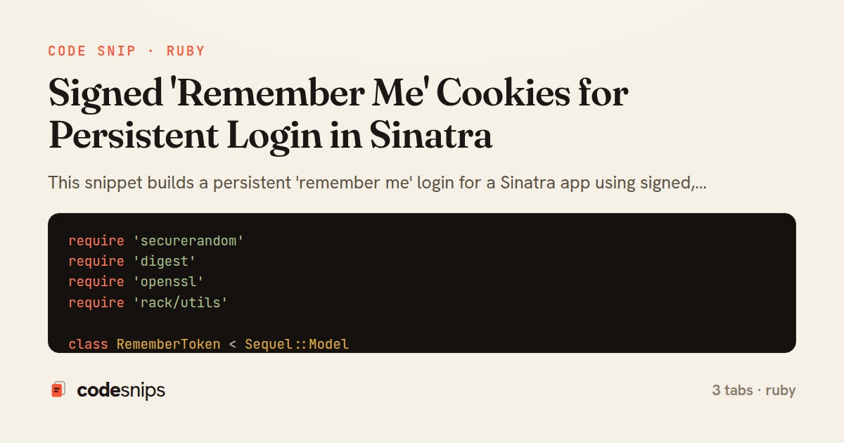 Signed 'Remember Me' Cookies for Persistent Login in Sinatra — share card