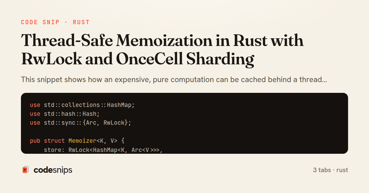 Thread-Safe Memoization in Rust with RwLock and OnceCell Sharding — share card