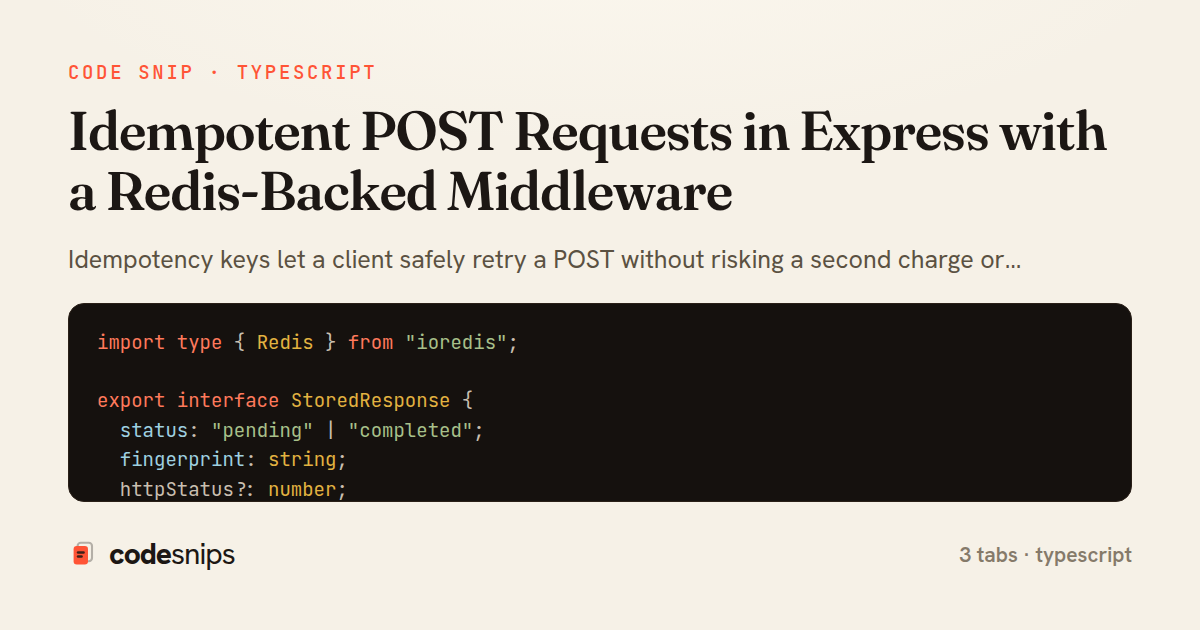Idempotent POST Requests in Express with a Redis-Backed Middleware — share card