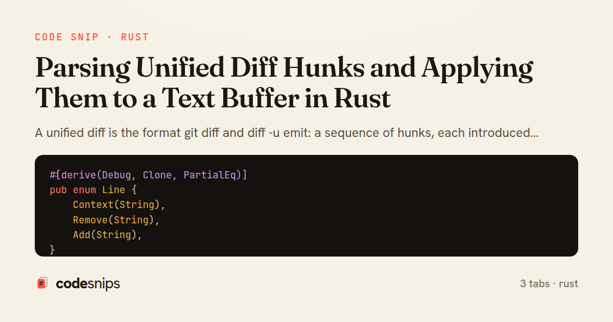 Parsing Unified Diff Hunks and Applying Them to a Text Buffer in Rust — share card