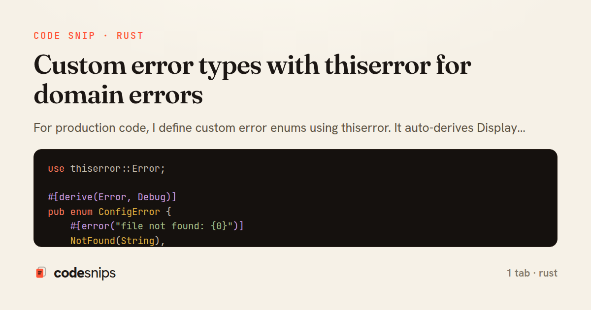Custom error types with thiserror for domain errors — share card