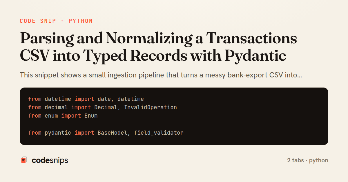 Parsing and Normalizing a Transactions CSV into Typed Records with Pydantic — share card