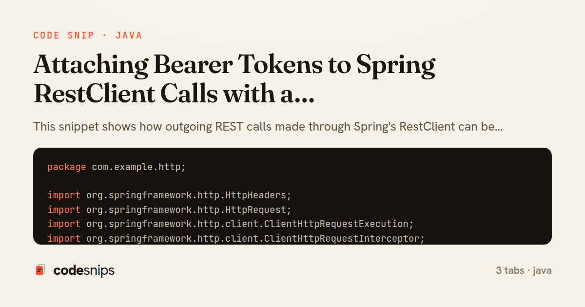 Attaching Bearer Tokens to Spring RestClient Calls with a ClientHttpRequestInterceptor — share card