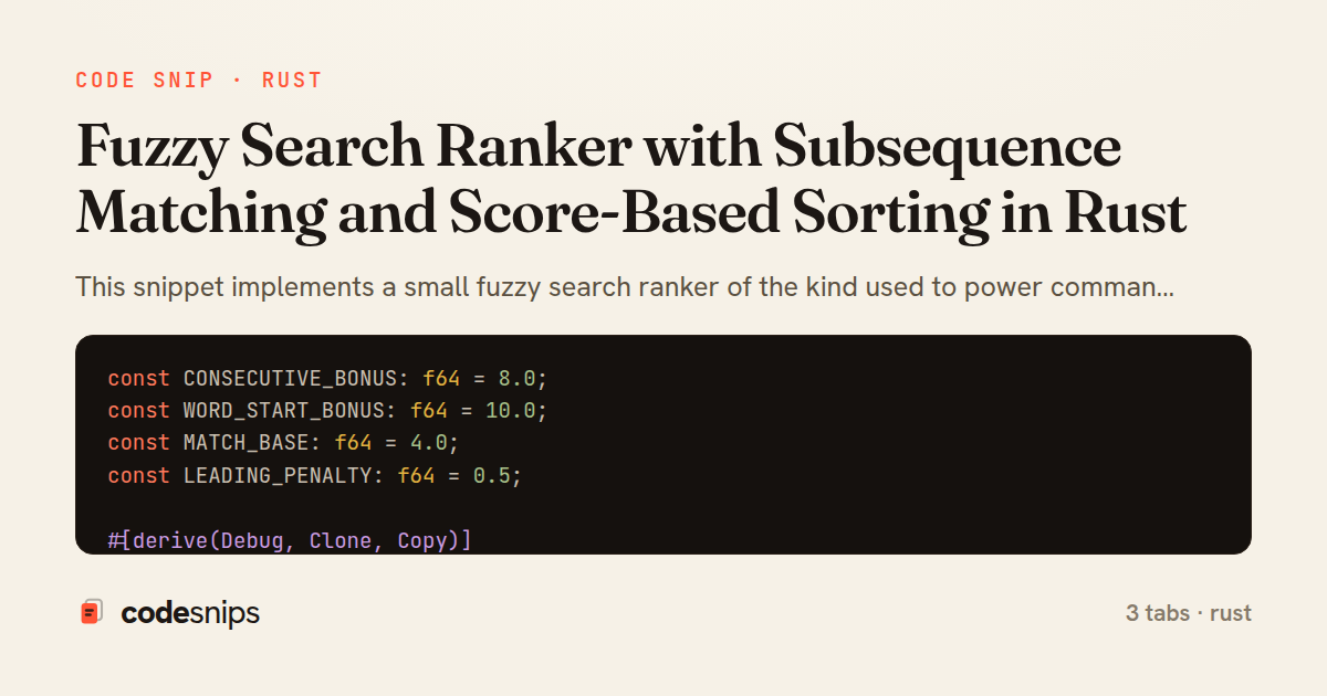 Fuzzy Search Ranker with Subsequence Matching and Score-Based Sorting in Rust — share card