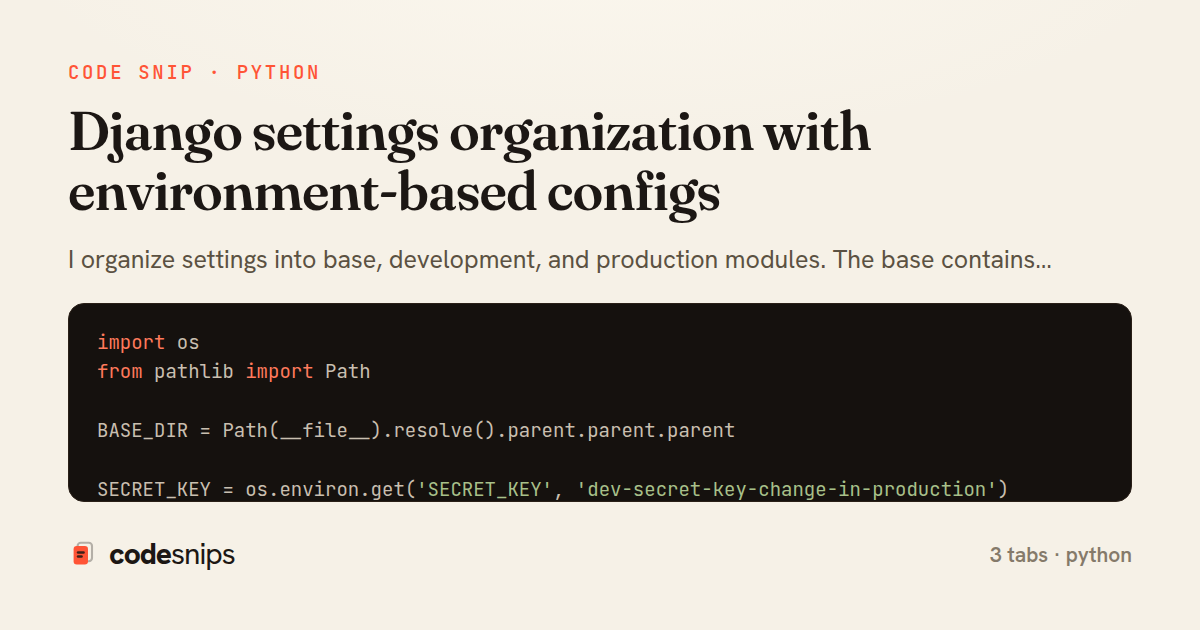 Django settings organization with environment-based configs — share card