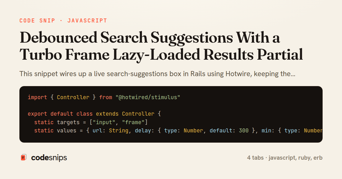 Debounced Search Suggestions With a Turbo Frame Lazy-Loaded Results Partial — share card