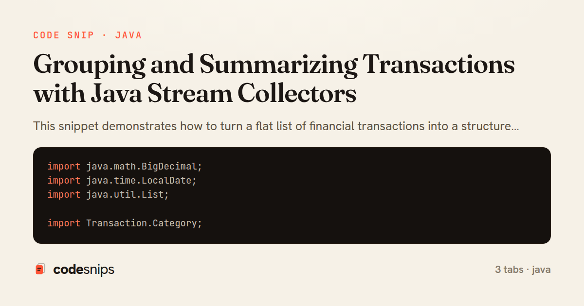 Grouping and Summarizing Transactions with Java Stream Collectors — share card