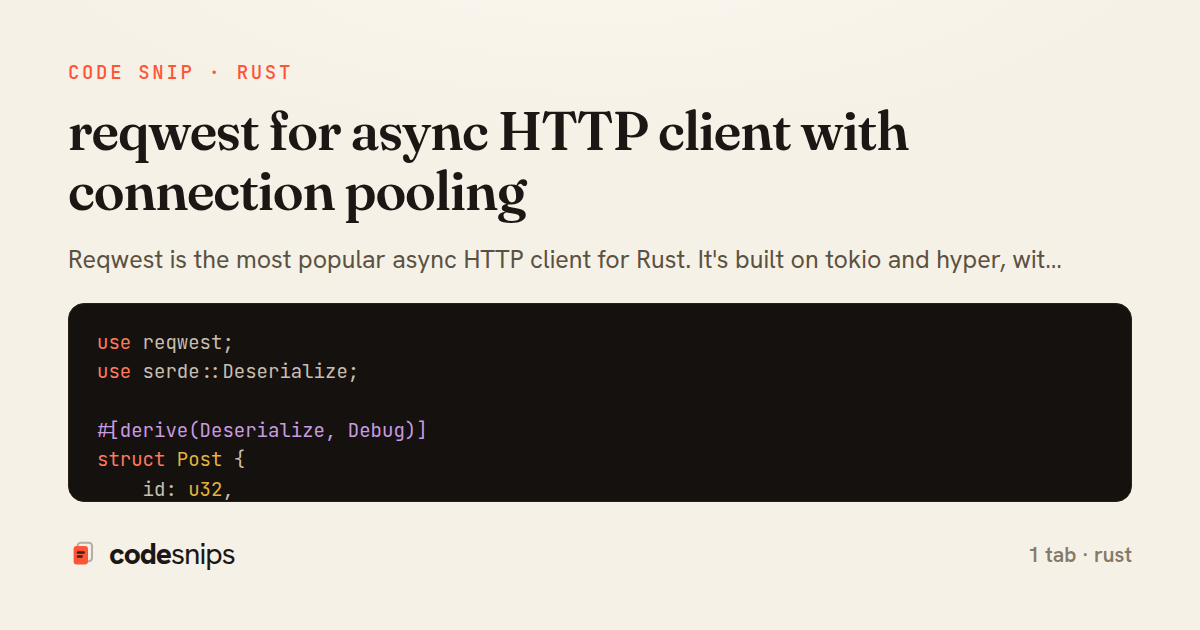 reqwest for async HTTP client with connection pooling — share card