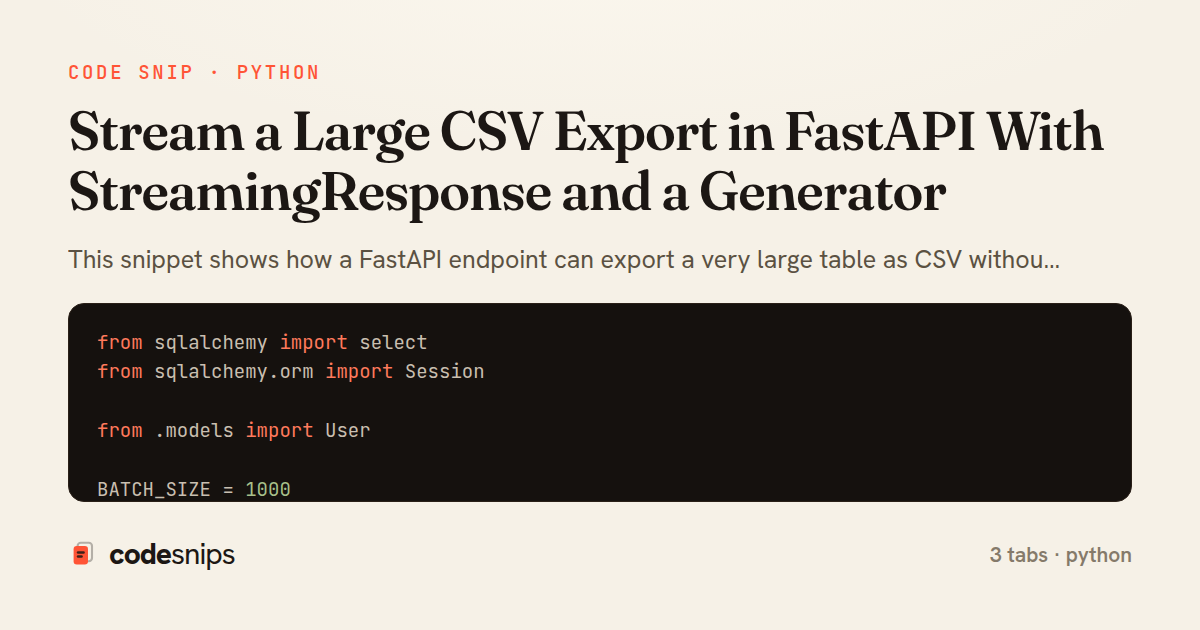Stream a Large CSV Export in FastAPI With StreamingResponse and a Generator — share card