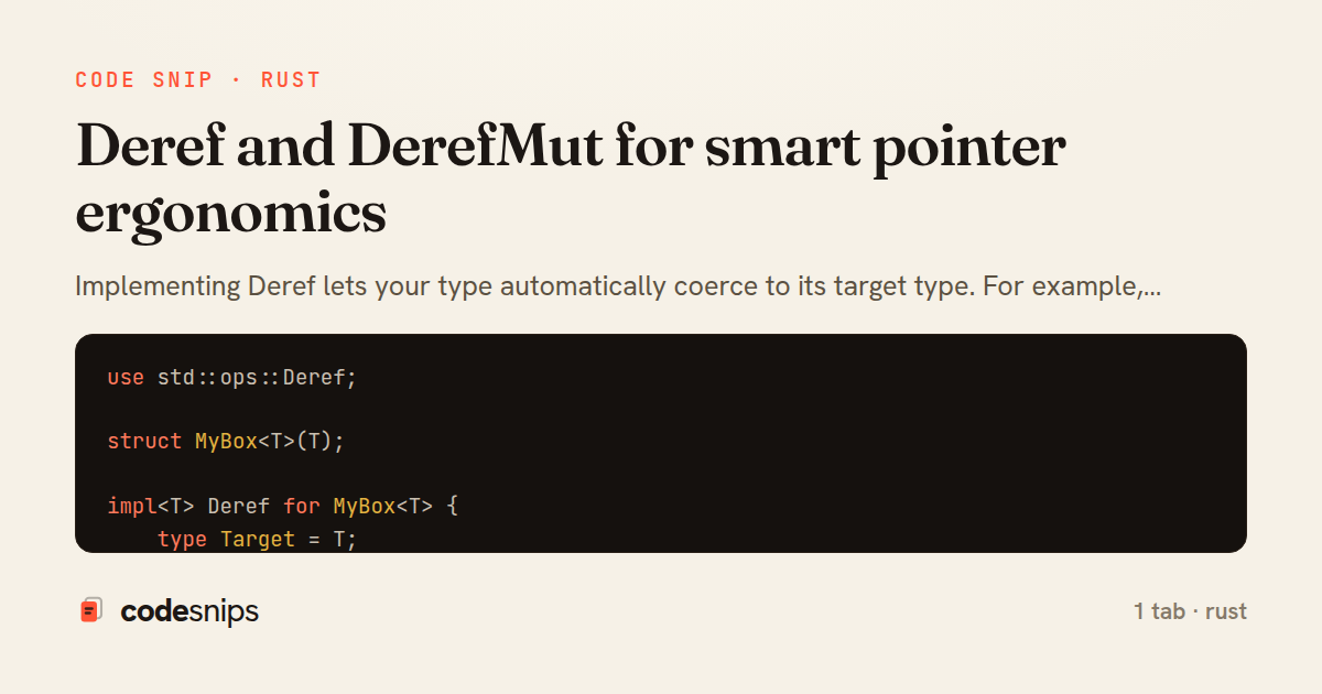 Deref and DerefMut for smart pointer ergonomics — share card