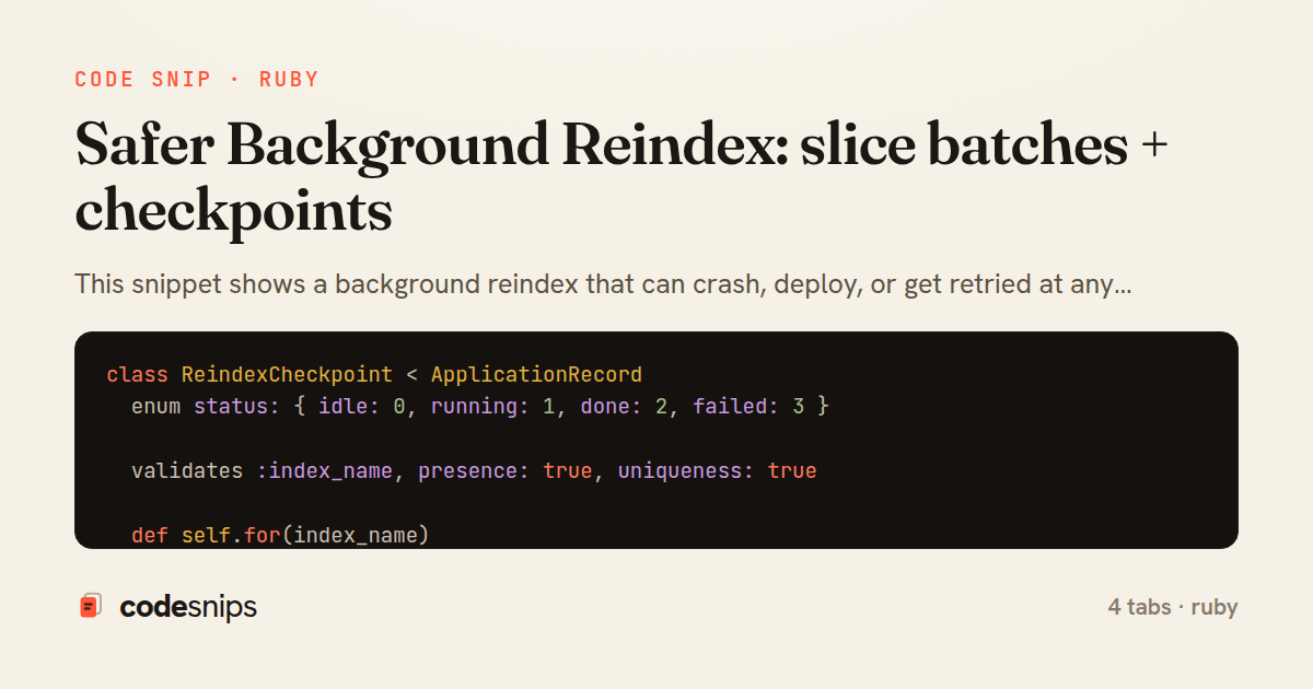 Safer Background Reindex: slice batches + checkpoints — share card