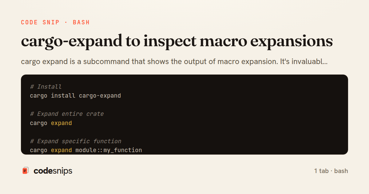 cargo-expand to inspect macro expansions — share card