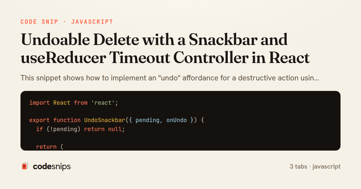 Undoable Delete with a Snackbar and useReducer Timeout Controller in React — share card