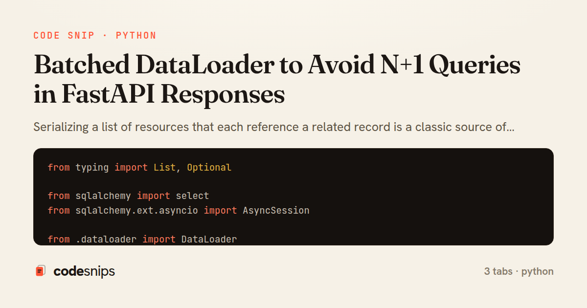 Batched DataLoader to Avoid N+1 Queries in FastAPI Responses — share card
