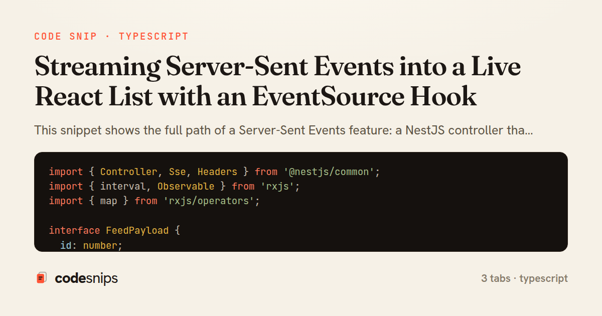 Streaming Server-Sent Events into a Live React List with an EventSource Hook — share card