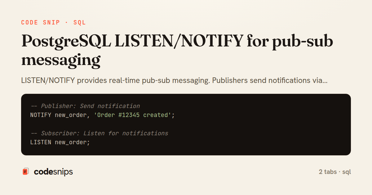 PostgreSQL LISTEN/NOTIFY for pub-sub messaging — share card