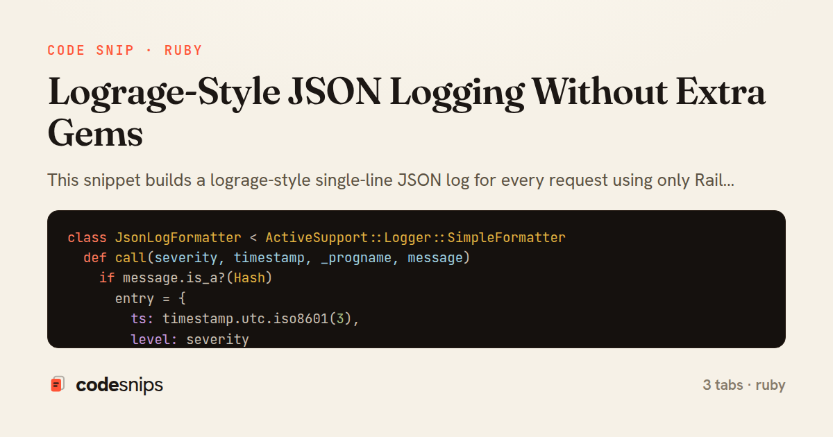 Lograge-Style JSON Logging Without Extra Gems — share card