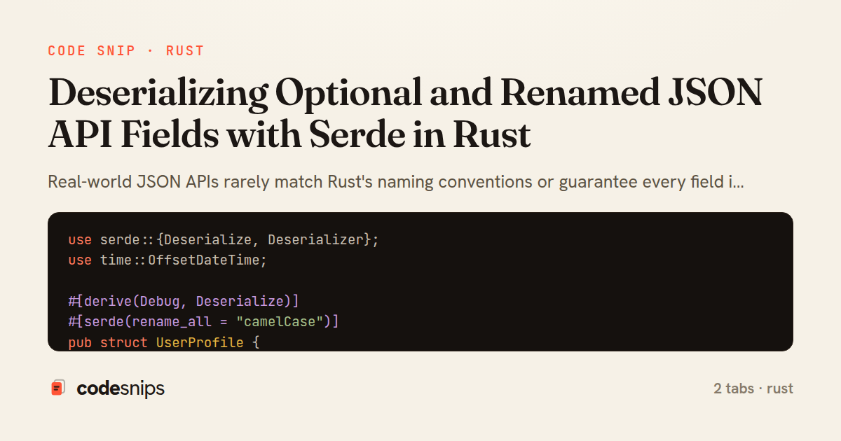 Deserializing Optional and Renamed JSON API Fields with Serde in Rust — share card