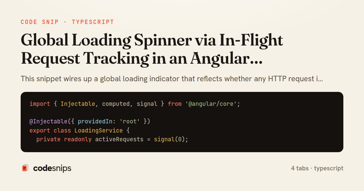 Global Loading Spinner via In-Flight Request Tracking in an Angular HttpInterceptor — share card